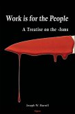 Work Is for the People (eBook, ePUB)