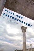 Place and Phenomenology (eBook, ePUB) Place and Phenomenology (eBook, ePUB)