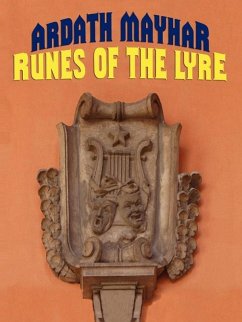 Runes of the Lyre (eBook, ePUB) - Mayhar, Ardath