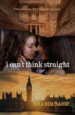 I Can't Think Straight (eBook, ePUB) - Sarif, Shamim