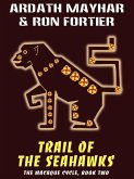Trail of the Seahawks (eBook, ePUB)