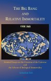 Big Bang and Relative Immortality (eBook, ePUB)