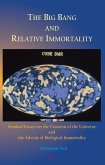 Big Bang and Relative Immortality (eBook, ePUB) Big Bang and Relative Immortality (eBook, ePUB)