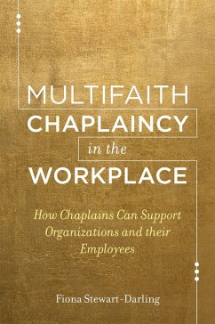 Multifaith Chaplaincy in the Workplace (eBook, ePUB) - Stewart-Darling, Fiona
