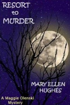 Resort to Murder (Maggie Olenski Mysteries, #1) (eBook, ePUB) - Hughes, Mary Ellen