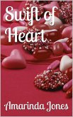 Swift of Heart (eBook, ePUB) Swift of Heart (eBook, ePUB)