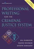 Professional Writing for the Criminal Justice System (eBook, ePUB)