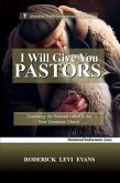 I Will Give You Pastors (eBook, ePUB)