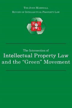 The Intersection of Intellectual Property Law and the 