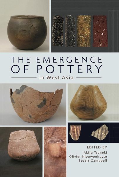 Emergence of Pottery in West Asia (eBook, ePUB) Emergence of Pottery in West Asia (eBook, ePUB)