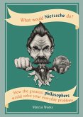 What Would Nietzsche Do? (eBook, ePUB)
