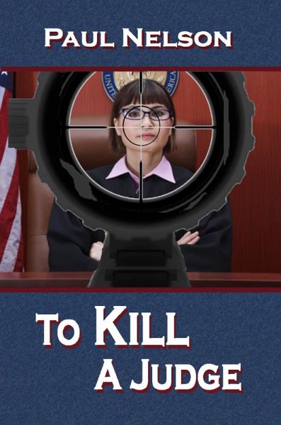 To Kill a Judge (eBook, ePUB)