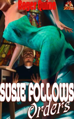 Cover Susie Follows Orders (Susie Wills: Ace Reporter and Damsel in Distress, #2) (eBook, ePUB)