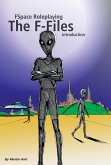 FSpace Roleplaying The F-Files introduction (eBook, ePUB) FSpace Roleplaying The F-Files introduction (eBook, ePUB)