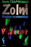 Zolm 2 Chercheur En Pre´sentologie (eBook, ePUB) Zolm 2 Chercheur En Pre´sentologie (eBook, ePUB)
