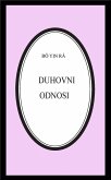 Duhovni odnosi (Bô Yin Râ Prijevodi, #31) (eBook, ePUB) Duhovni odnosi (Bô Yin Râ Prijevodi, #31) (eBook, ePUB)