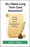 Do I Need Long-Term Care Insurance? (eBook, ePUB)