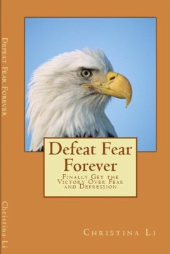 Cover Defeat Fear Forever (eBook, ePUB)