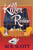 The Painted Lady Inn Mysteries: Killer Review (eBook, ePUB) The Painted Lady Inn Mysteries: Killer Review (eBook, ePUB)