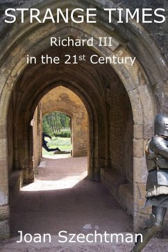 Cover Strange Times: Richard III in the 21st Century--Book 3 (eBook, ePUB)