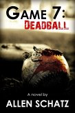 Game 7: Dead Ball (Marshall Connors Mysteries, #1) (eBook, ePUB)