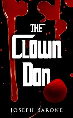 The Clown Don (eBook, ePUB) - Barone, Joseph