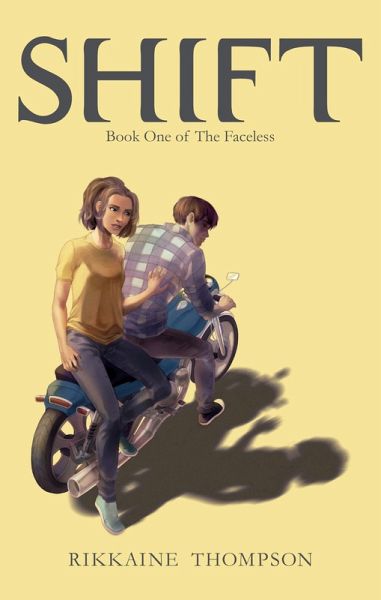 Shift (The Faceless, #1) (eBook, ePUB)