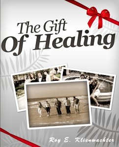 Cover The Gift of Healing (eBook, ePUB)