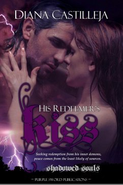 His Redeemer's Kiss (eBook, ePUB) Cover His Redeemer's Kiss (eBook, ePUB)