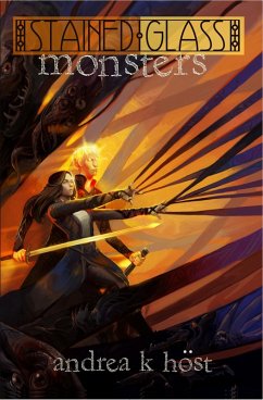 Stained Glass Monsters (Eferum, #1) (eBook, ePUB) - Höst, Andrea K