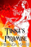 Tinna's Promise (Trilogy of Tinna, #1) (eBook, ePUB) Tinna's Promise (Trilogy of Tinna, #1) (eBook, ePUB)