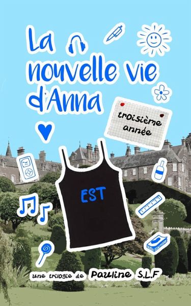 La nouvelle vie d'Anna : troisième année (eBook, ePUB)