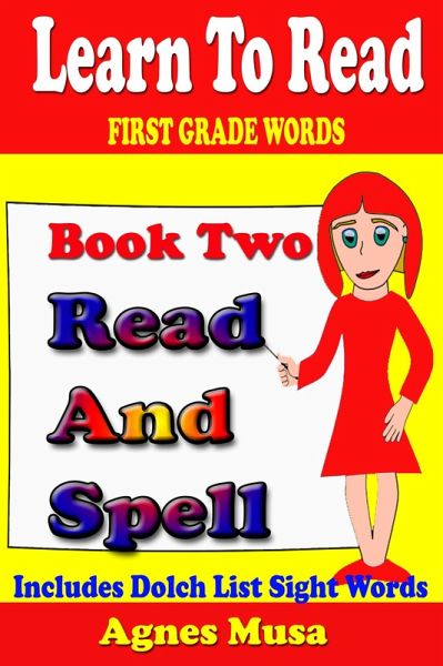 Book Two Read And Spell First Grade Words (eBook, ePUB) Book Two Read And Spell First Grade Words (eBook, ePUB)