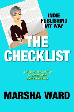 Cover The Checklist: Indie Publishing My Way (eBook, ePUB)