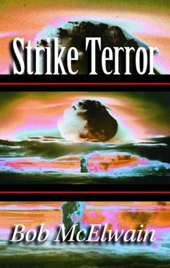 Strike Terror (eBook, ePUB) - McElwain, Bob