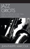 Jazz Griots (eBook, ePUB)