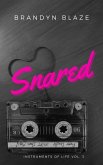 Snared (Instruments Of Life, #3) (eBook, ePUB)