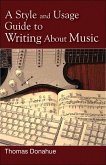 A Style and Usage Guide to Writing About Music (eBook, ePUB)