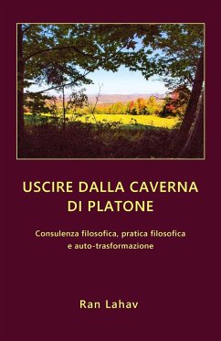 Uscire dalla caverna di Platone - Lahav, Ran