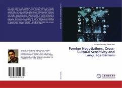Foreign Negotiations, Cross-Cultural Sensitivity and Language Barriers