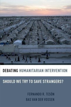 Debating Humanitarian Intervention - Tesón, Fernando R; Vossen, Bas van der