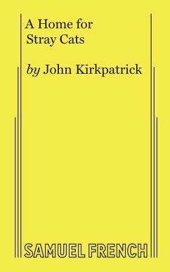 A Home for Stray Cats - Kirkpatrick, John