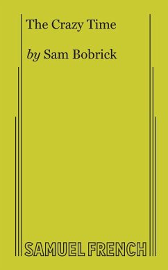 The Crazy Time - Bobrick, Sam