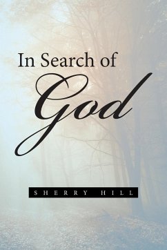 In Search of God - Hill, Sherry