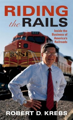 Riding the Rails - Krebs, Robert D