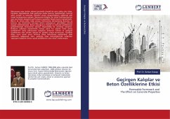 Geçirgen Kal¿plar ve Beton Özelliklerine Etkisi