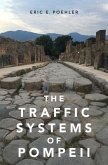 Traffic Systems of Pompeii