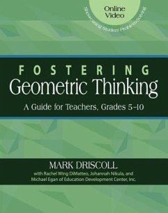 Fostering Geometric Thinking - Driscoll, Mark; Nikula, Johannah; Wing Dimatteo, Rachel; Egan, Michael