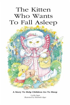 The Kitten Who Wants To Fall Asleep - Cecilia Egan