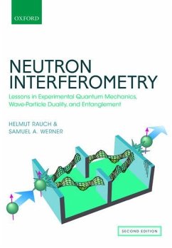 Neutron Interferometry - Rauch, Helmut; Werner, Samuel A